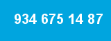 934 675 14 87 934 675 14 87